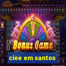 ciee em santos