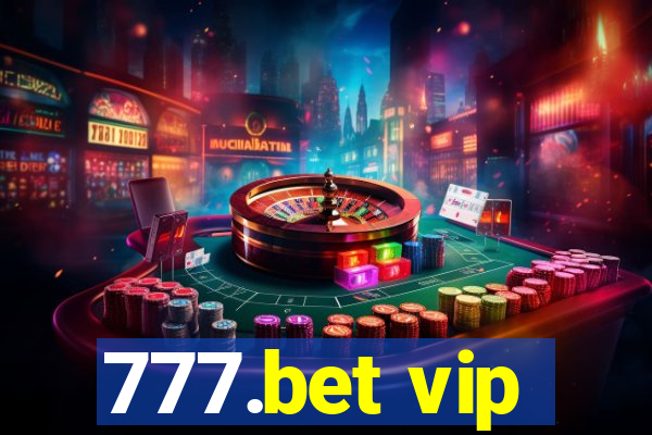 777.bet vip