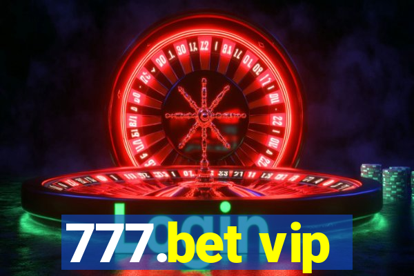 777.bet vip