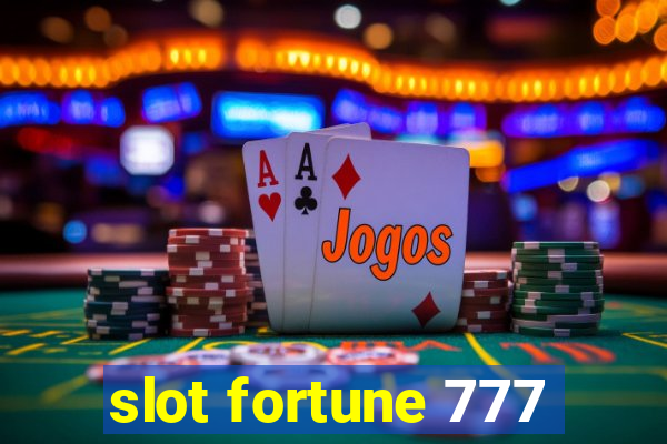 slot fortune 777