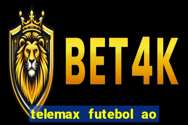 telemax futebol ao vivo gratis