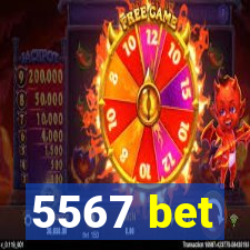 5567 bet