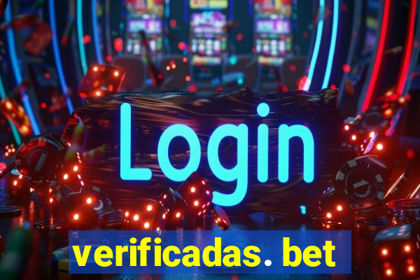 verificadas. bet