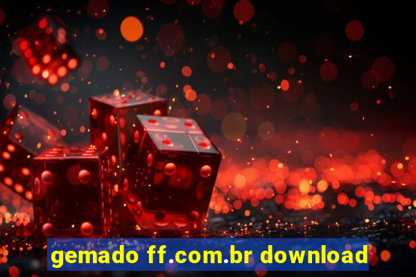 gemado ff.com.br download