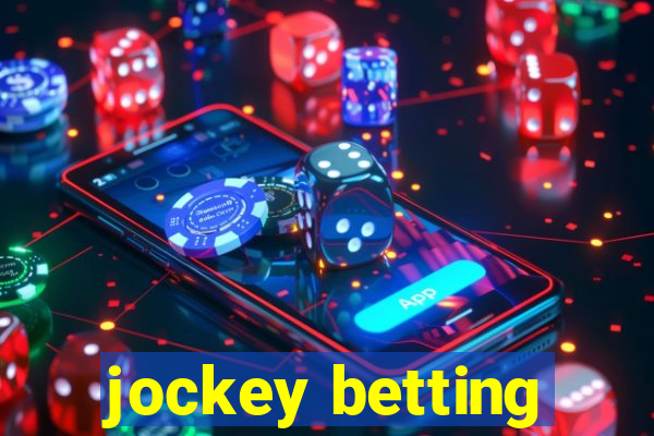 jockey betting