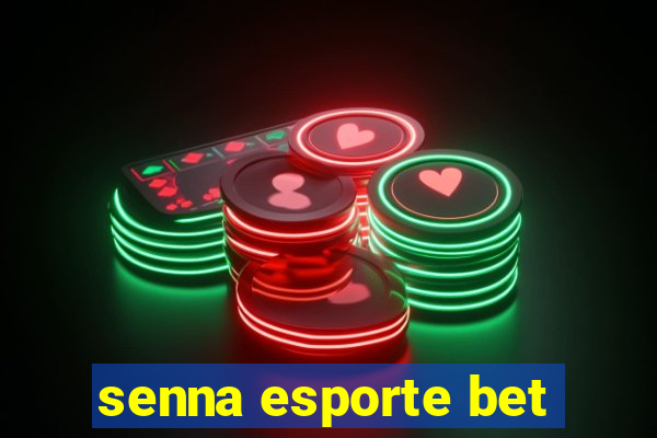 senna esporte bet