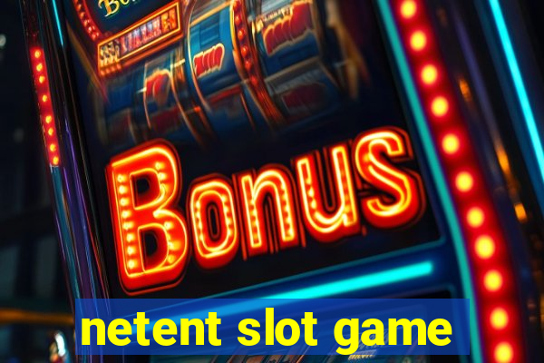 netent slot game