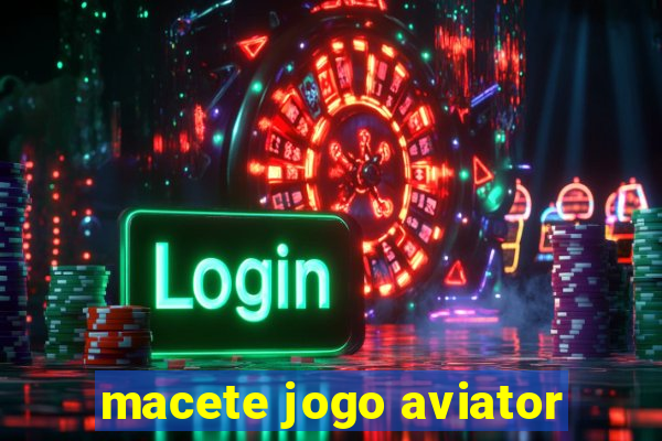 macete jogo aviator