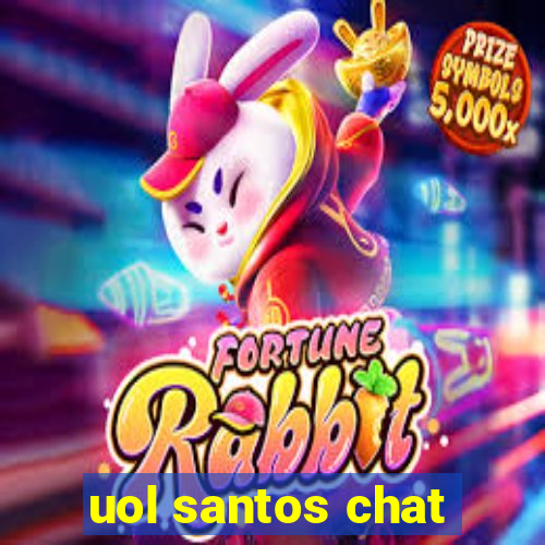 uol santos chat