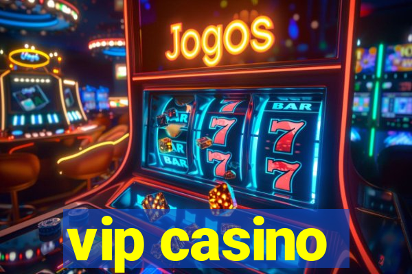 vip casino