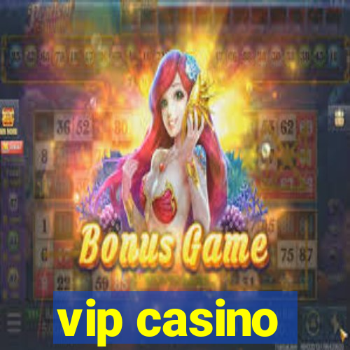 vip casino