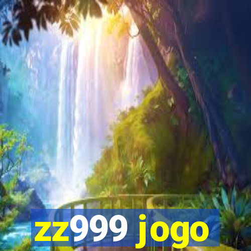 zz999 jogo