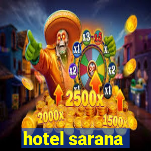 hotel sarana