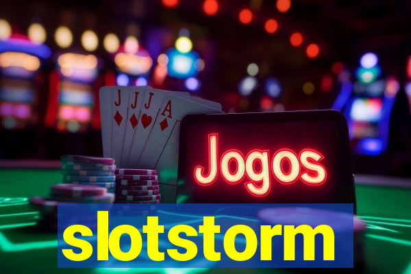 slotstorm