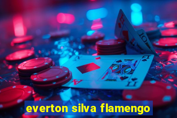 everton silva flamengo