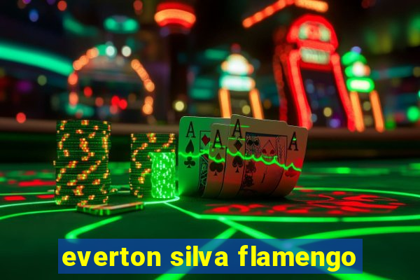 everton silva flamengo