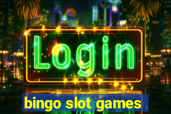 bingo slot games