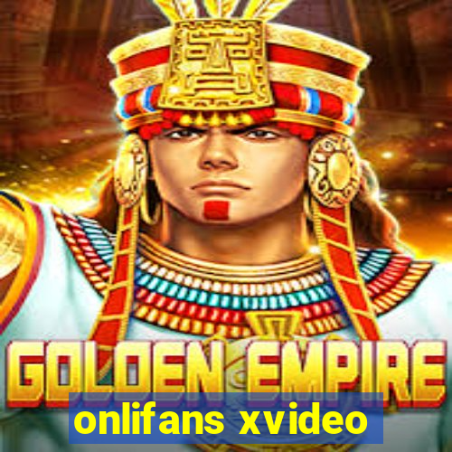 onlifans xvideo