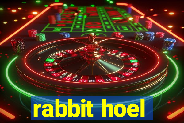 rabbit hoel