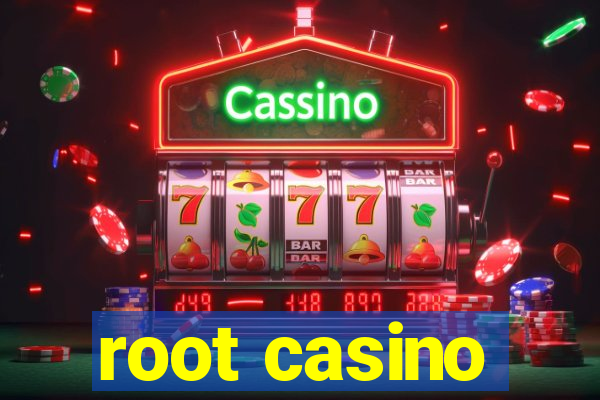 root casino