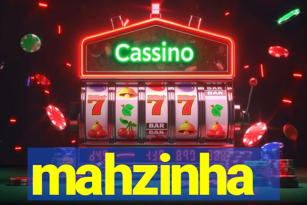 mahzinha