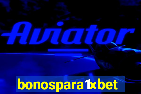 bonospara1xbet