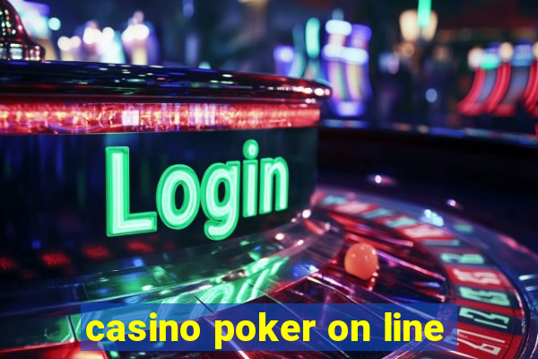 casino poker on line