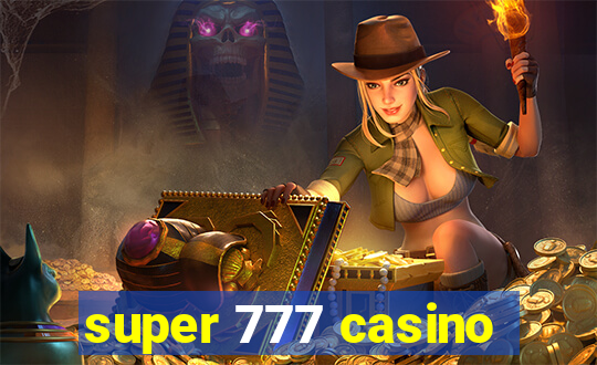 super 777 casino