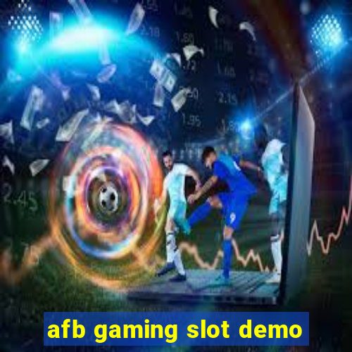 afb gaming slot demo