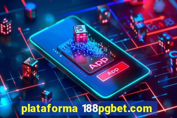 plataforma 188pgbet.com