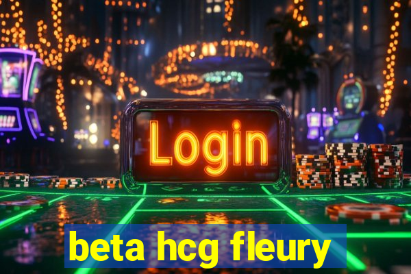 beta hcg fleury