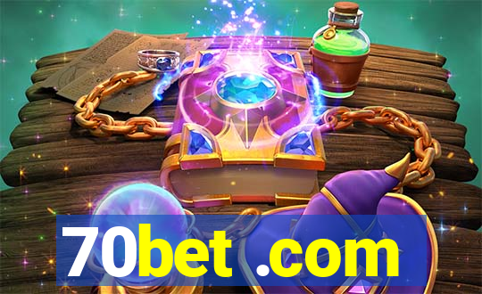 70bet .com