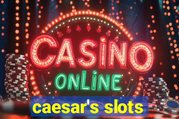 caesar's slots