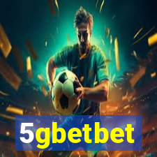 5gbetbet