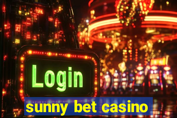 sunny bet casino