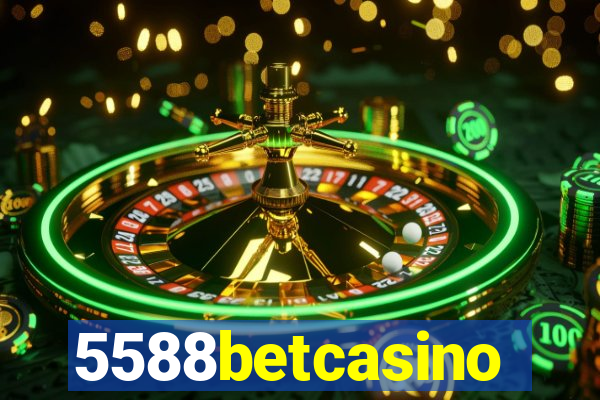 5588betcasino