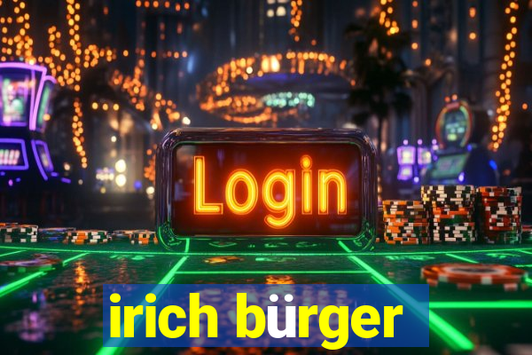 irich bürger