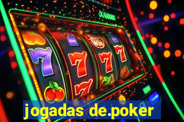 jogadas de.poker