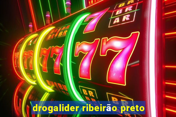 drogalider ribeirão preto