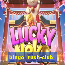 bingo rush-club bingo games