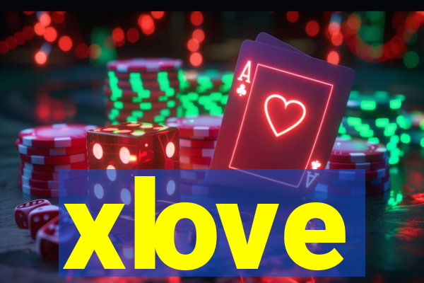 xlove