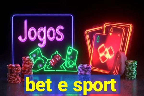 bet e sport