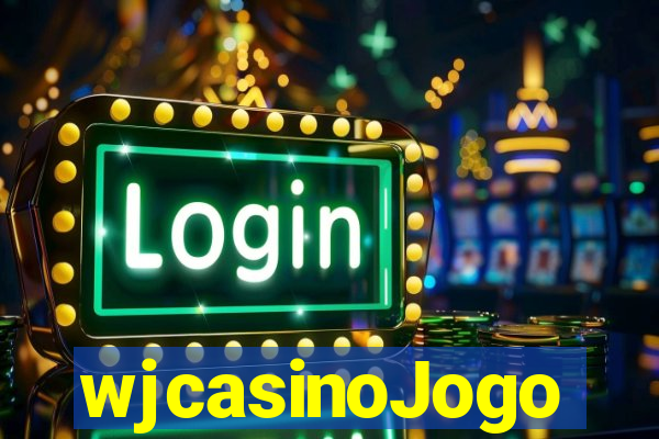 wjcasinoJogo