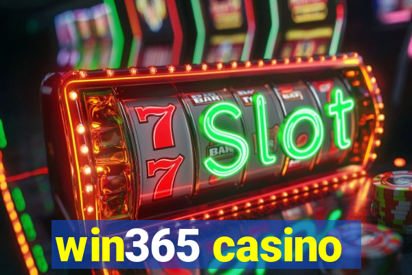 win365 casino