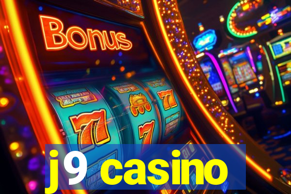 j9 casino