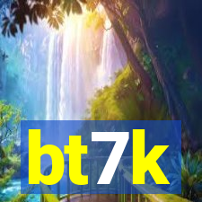 bt7k