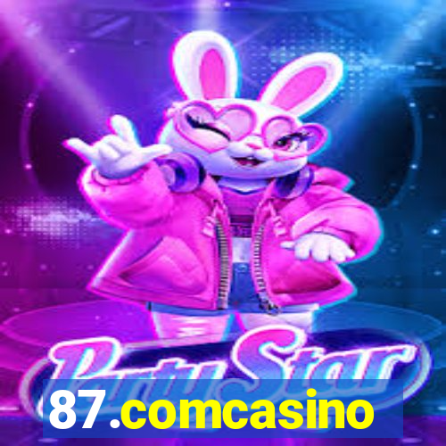 87.comcasino