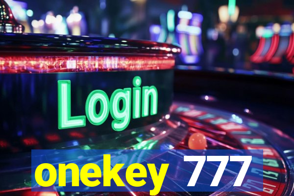 onekey 777