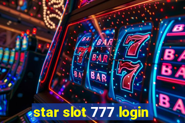 star slot 777 login