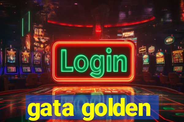 gata golden